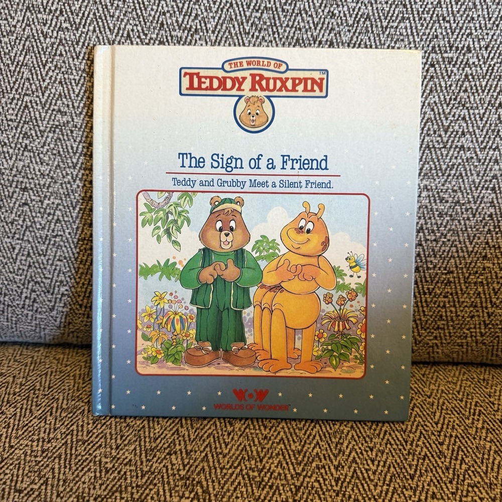 Worlds of Wonder: TEDDY RUXPIN book - The Sign of a‎ Friend 1986
